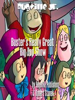 Buster's Really Great Big Top Show